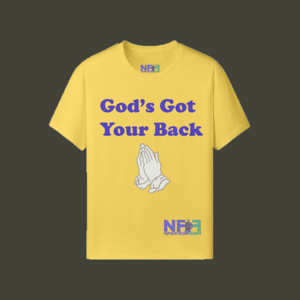 God’s Got Your Back (Unisex Shirt)