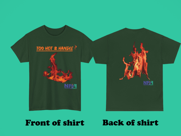 Too Hot 2 Handle Shirt 🔥 (Unisex) - Image 3