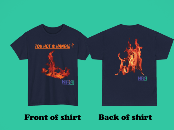 Too Hot 2 Handle Shirt 🔥 (Unisex) - Image 4