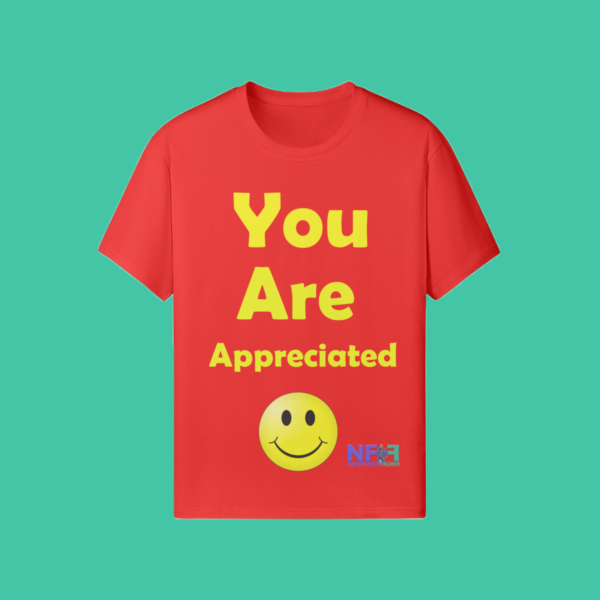 You Are Appreciated (Unisex Shirt) - Image 3