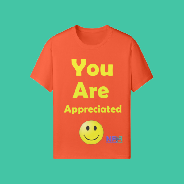 You Are Appreciated (Unisex Shirt) - Image 5