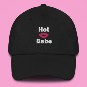 Nyphen Freshh Fashion Hot Babe Dad Hat by NFF