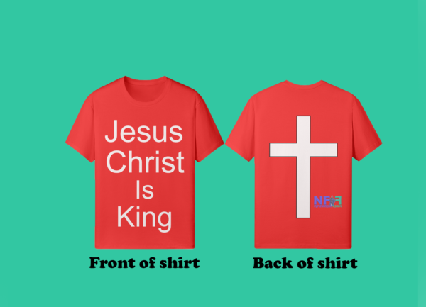 Jesus Christ is King (Unisex Shirt)