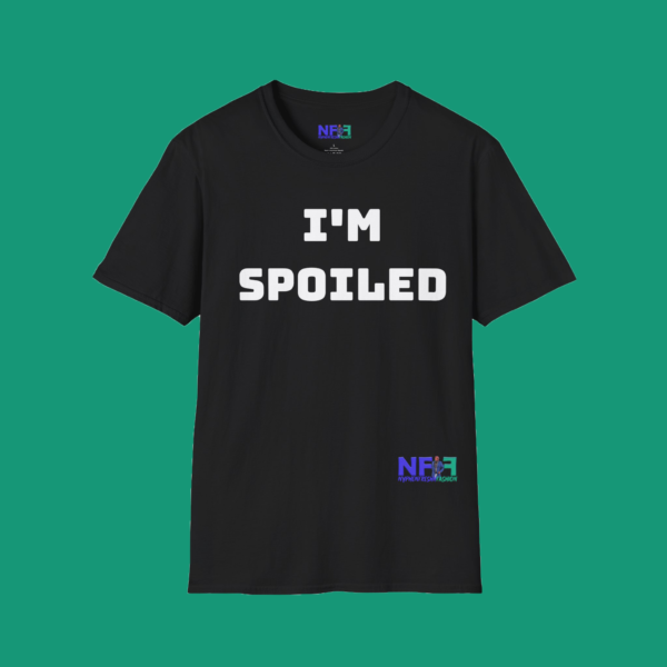 I'm Spoiled (Unisex Shirt)