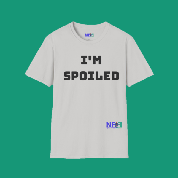 I'm Spoiled (Unisex Shirt) - Image 2