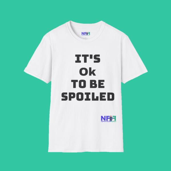 It's Ok To Be Spoiled (Boys or Unisex) - Image 3