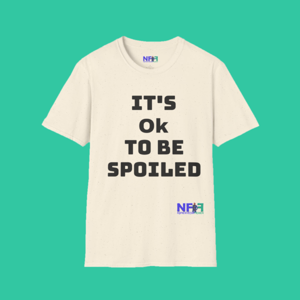 It's Ok To Be Spoiled (Boys or Unisex) - Image 5